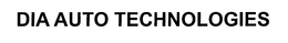 DIA AUTO TECHNOLOGIES trademark