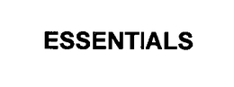 ESSENTIALS trademark