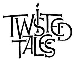 TWISTED TALES trademark