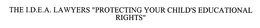 THE I.D.E.A. LAWYERS "PROTECTING YOUR CHILD'S EDUCATIONAL RIGHTS" trademark
