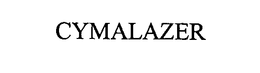 CYMALAZER trademark
