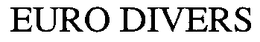 EURO DIVERS trademark