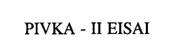 PIVKA - II EISAI trademark