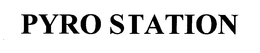 PYRO STATION trademark