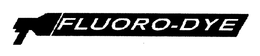 FLUORO-DYE trademark