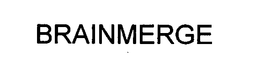 BRAINMERGE trademark