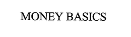 MONEY BASICS trademark