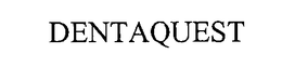 DENTAQUEST trademark