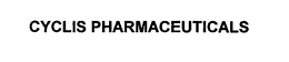 CYCLIS PHARMACEUTICALS trademark