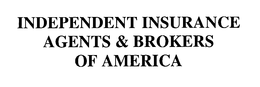 INDEPENDENT INSURANCE AGENTS & BROKERS OF AMERICA trademark