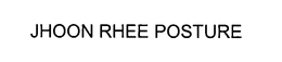 JHOON RHEE POSTURE trademark