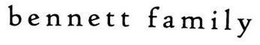 BENNETT FAMILY trademark