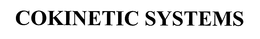 COKINETIC SYSTEMS trademark