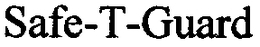 SAFE-T-GUARD trademark