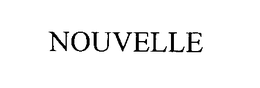 NOUVELLE trademark