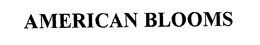 AMERICAN BLOOMS trademark