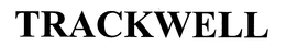 TRACKWELL trademark