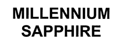 MILLENNIUM SAPPHIRE trademark