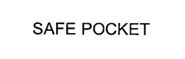 SAFE POCKET trademark