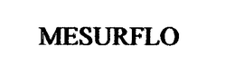 MESURFLO trademark