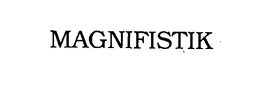 MAGNIFISTIK trademark