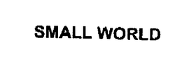 SMALL WORLD trademark