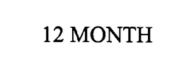 12 MONTH trademark
