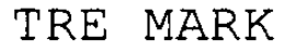 TRE MARK trademark