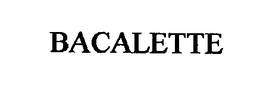BACALETTE trademark