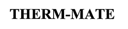 THERM-MATE trademark