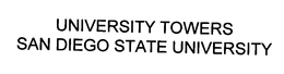 UNIVERSITY TOWERS SAN DIEGO STATE UNIVERSITY trademark