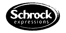 SCHROCK EXPRESSIONS trademark
