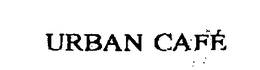 URBAN CAFE trademark