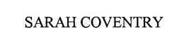 SARAH COVENTRY trademark