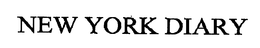 NEW YORK DIARY trademark