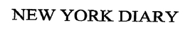 NEW YORK DIARY trademark
