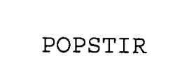 POPSTIR trademark