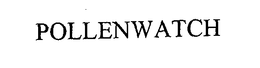 POLLENWATCH trademark