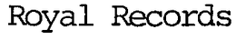 ROYAL RECORDS trademark