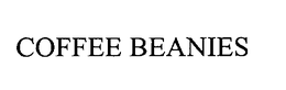 COFFEE BEANIES trademark