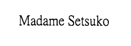 MADAME SETSUKO trademark