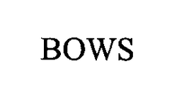 BOWS trademark