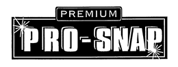 PREMIUM PRO-SNAP trademark