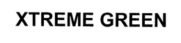 XTREME GREEN trademark