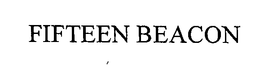 FIFTEEN BEACON trademark