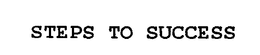 STEPS TO SUCCESS trademark
