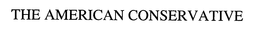 THE AMERICAN CONSERVATIVE trademark