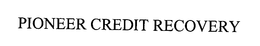 PIONEER CREDIT RECOVERY trademark