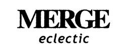 MERGE ECLECTIC trademark