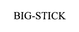 BIG-STICK trademark